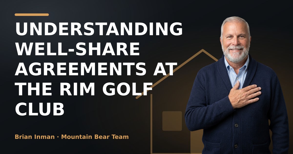 Understanding Well-Share Agreements at The Rim Golf Club